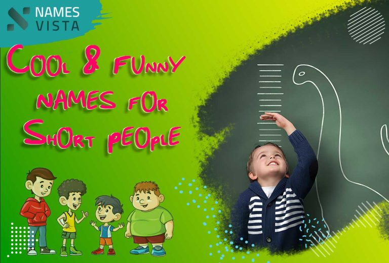 390+ Cool & Funny Names for Short People