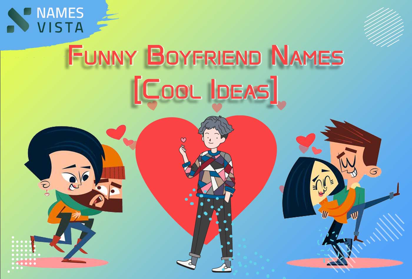 570 Funny Boyfriend Names Cool Ideas 