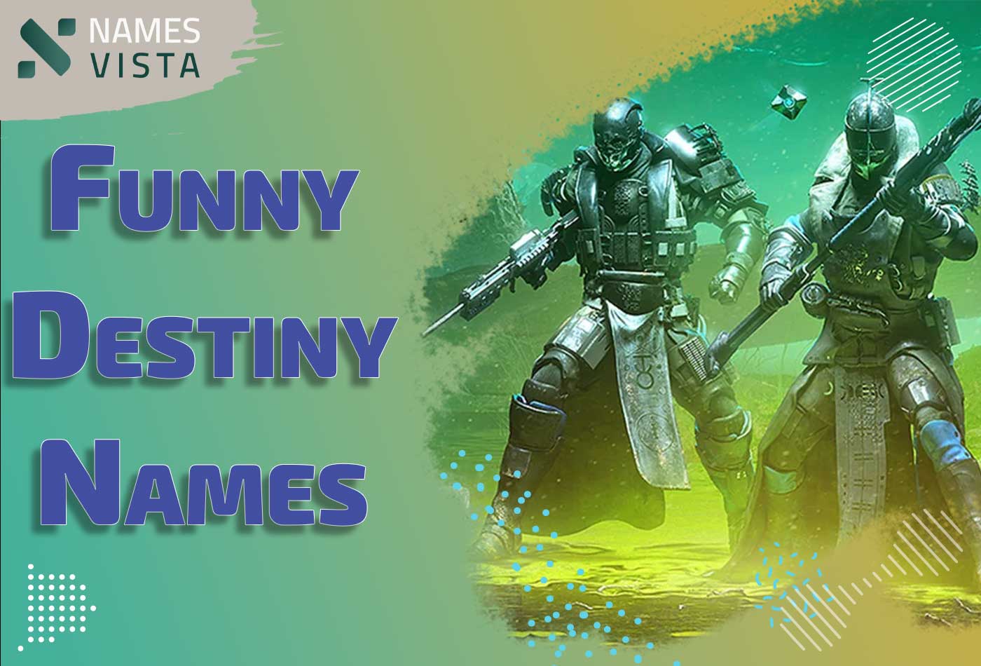 Funny Destiny Names 180 Cool Game Tags 