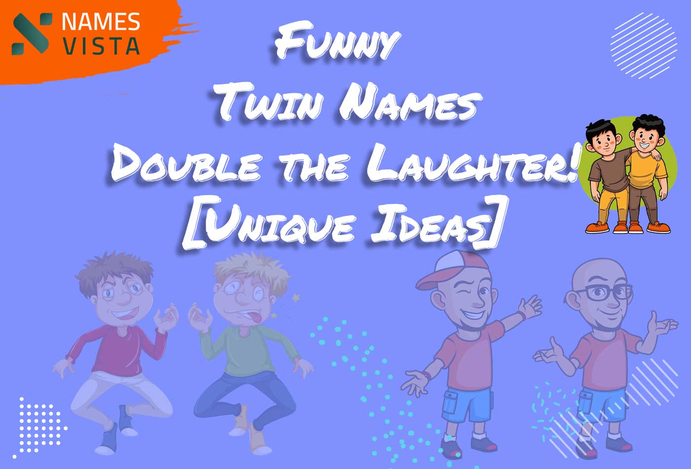 Funny Twin Names Double The Laughter Unique Ideas 