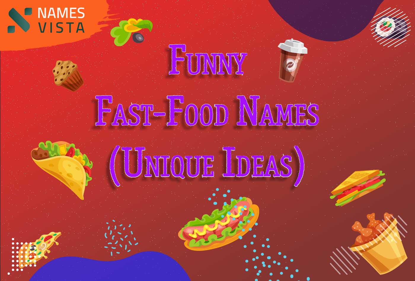 270 Funny Fast Food Names Unique Ideas 