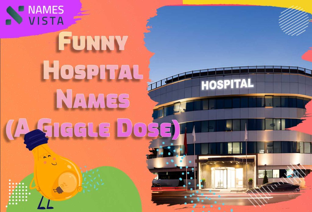 funny hospital names