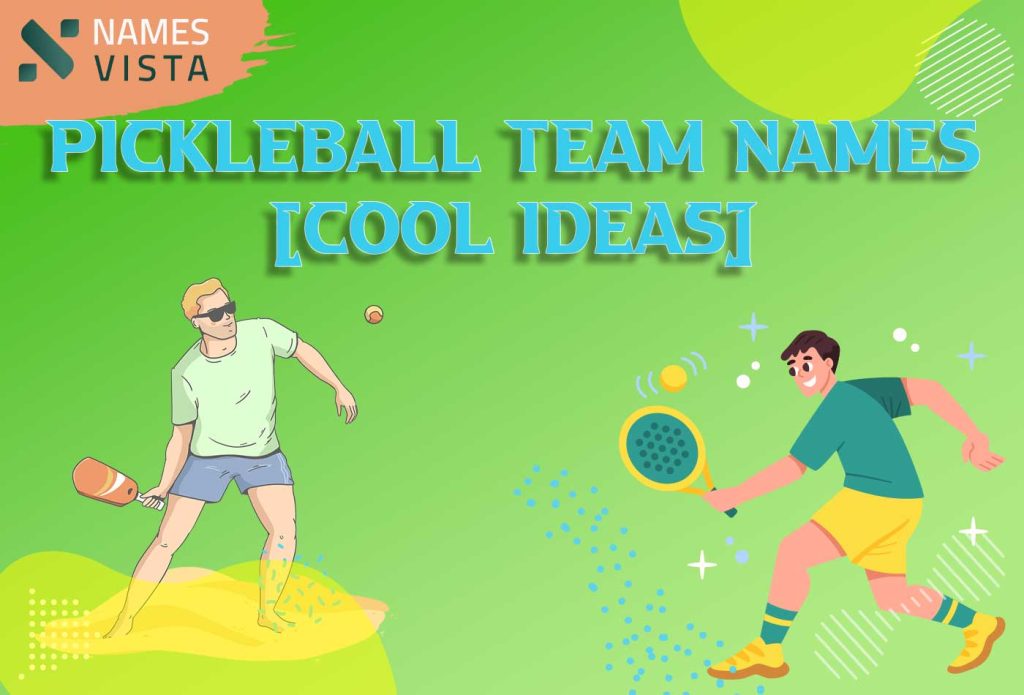 pickleball team names