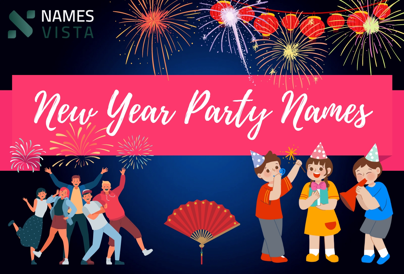 New Year Party Names 440 Cool Clever Ideas 